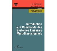 Introduction À La Commande Des Systèmes Linéaires Multidimensionnels