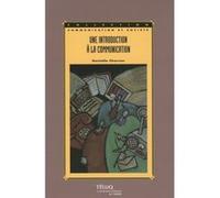 Introduction a la communication 3e edition D CHARRON (Auteur)