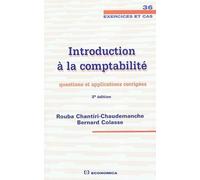 Introduction à la comptabilité : Questions et applications corrigées