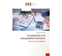 Introduction à la comptabilté financière - George Fossi Kamga - Universitaires Europeennes - broché - Essai