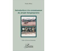 Introduction à la connaissance du peuple bangangoulou – L'Harmattan