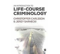 Introduction à la criminologie des parcours de vie