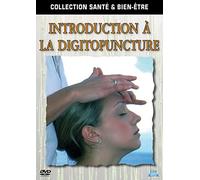 Introduction à la digitopuncture