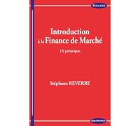 Introduction à la finance de marché - 15 principes