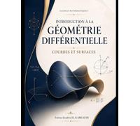 Introduction à la géométrie différentielle: Courbes et Surfaces