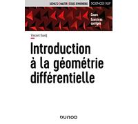 Introduction À La Géométrie Différentielle - Cours Et Exercices Corrigés