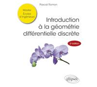 Introduction à la géométrie différentielle discrète