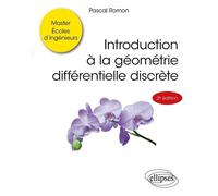 Introduction À La Géométrie Différentielle Discrète