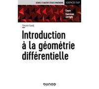 Introduction À La Géométrie Différentielle - Cours Et Exercices Corrigés