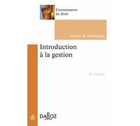 Introduction à la gestion. 3e éd.
