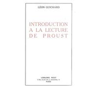 Introduction à la lecture de Proust - Léon Guichard - Nizet - Livre