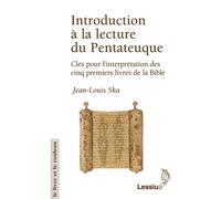 Introduction à la lecture du Pentateuque. Clés pour l'interprétation des cinq premiers livres de la Bible - Jean-Louis Ska - Lessius Eds - broché - Livre