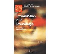 Introduction à la lexicologie: Sémantique et morphologie