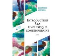 Introduction à la linguistique contemporaine Jacques Moeschler (Auteur), Antoine Auchlin (Auteur)