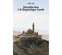 Introduction À La Linguistique Kurde