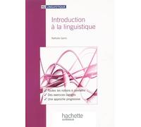 Introduction à la linguistique - Nathalie Garric - Hachette Superieur - broché - Etude