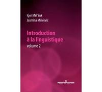 Introduction à la linguistique, Volume 2 - Igor Mel'cûk - Hermann - broché - Essai