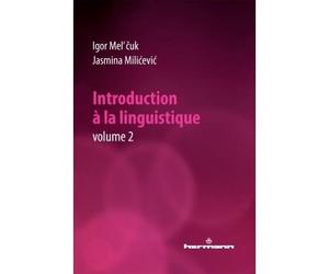 Introduction à la linguistique, Volume 2 - Igor Mel'cûk - Hermann - broché - Essai