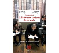 Introduction à la littérature coréenne du xxe siècle - Nam-ho Yi - Imago - broché - Essai