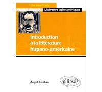 Introduction à la littérature hispano-américaine