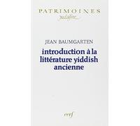 Introduction à la littérature yiddish ancienne