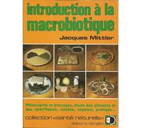 Introduction à la macrobiotique