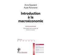Introduction à la macroéconomie - Anne Epaulard - La découverte - Poche - Scolaire / Universitaire