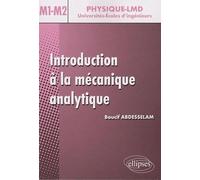 Introduction à la mécanique analytique: Niveau M1-M2