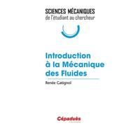 Introduction À La Mécanique Des Fluides