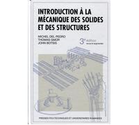 Introduction à la mécanique des solides et des structures - Michel Del Pedro - Presses Polytechniques Romandes - broché - Scolaire / Universitaire