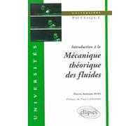 Introduction À La Mécanique Théorique Des Fluides