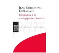 Introduction À La "Métaphysique Chinoise - Le Ciel Est En Haut, La Terre Est En Bas