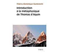 Introduction À La Métaphysique De Thomas D'aquin