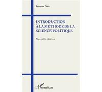 François Dieu – Introduction à la méthode de la science politique – Nouvelle édition – Broché