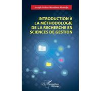 Introduction à la méthodologie de la recherche en sciences de gestion