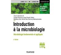 Introduction à la microbiologie - 2e éd.: Microbiologie fondamentale et appliquée