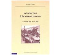 Introduction A La Microeconomie - L'etude Des Marches