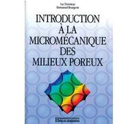 Introduction à la micromécanique des milieux poreux Luc Dormieux (Auteur)