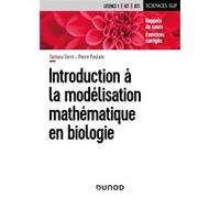 Introduction à la modélisation mathématique en biologie: Rappels de cours et exercices corrigés pour la Licence 1