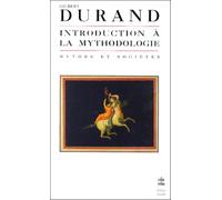 Introduction à la mythodologie