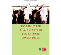 Introduction à la nutrition des animaux domestiques Claude Jean-Blain (Auteur)