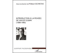 Introduction a la pensee de xavier zubiri (1898-1983)