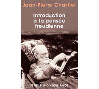 Introduction à la pensée freudienne