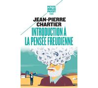 Jean-Pierre Chartier–Introduction à la pensée freudienne–Concepts fondamentaux de la psychanalyse