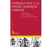 Introduction à la pensée juridique chinoise