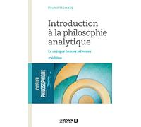 Introduction à la philosophie analytique: La logique comme méthode