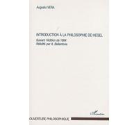 Introduction à la philosophie de Hegel Suivant l'édition de 1864 - Augusto Vera - L'harmattan - broché - Essai