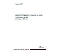 Introduction à la philosophie de Hegel Suivant l'édition de 1864 - Augusto Vera - L'harmattan - broché - Essai