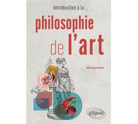 Introduction à la philosophie de l'art - Alain Séguy-Duclot - Ellipses - broché - Guide