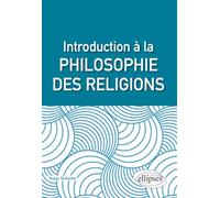 Introduction À La Philosophie Des Religions